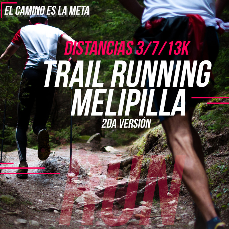 Trail Running Melipilla 2021 – 2da versión